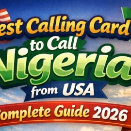 Best Calling Card to Call Nigeria from USA 