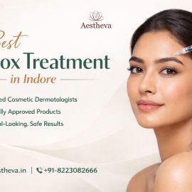 Best Botox treatment in Indore – Aestheva