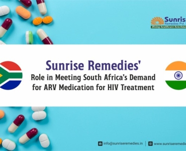 Sunrise Remedies' Role in Meeting South Africa's Demand for ARV Medication for HIV Treatment