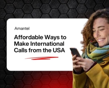 Affordable and Transparent Ways to Cheap International Calls from USA!