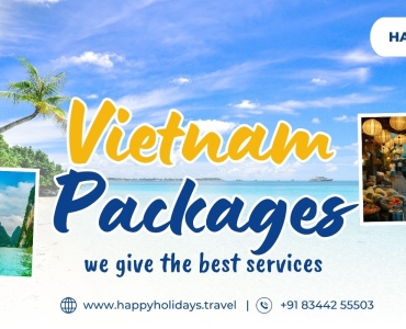 Experience Vietnam Your Way with Happy Holidays Tour Packages