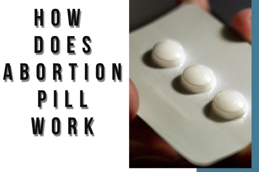 How does abortion pill work