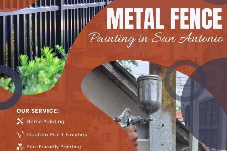 Metal Fence Painting San Antonio