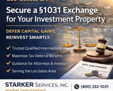 Contact Starker for Expert §1031 Exchange Services in Los Gatos, CA