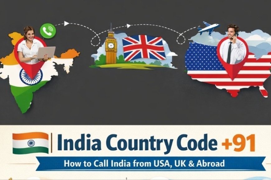 India Country Code +91 How to Call India from USA, Canada & UK